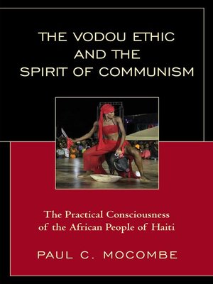 cover image of The Vodou Ethic and the Spirit of Communism